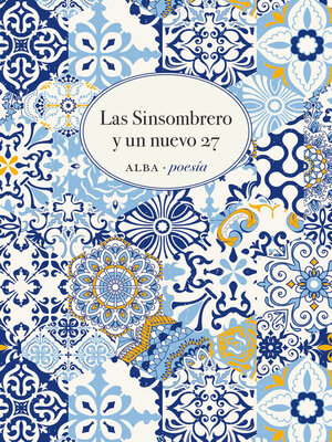cover image of Las Sinsombrero y un nuevo 27